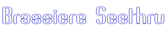 Brassiere Seethru шрифт